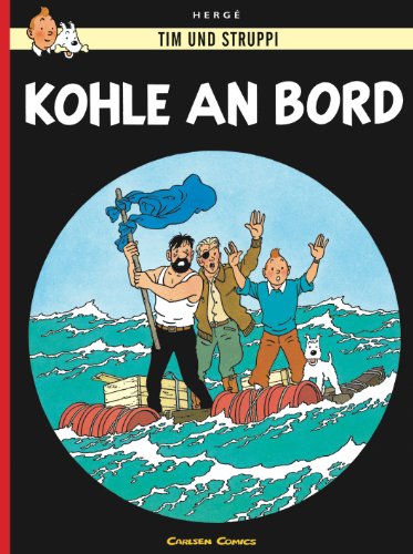 Tim und Struppi 18: Kohle an Bord: Kindercomic ab 8 Jahren. Ideal für Leseanfänger. Comic-Klassiker (18)